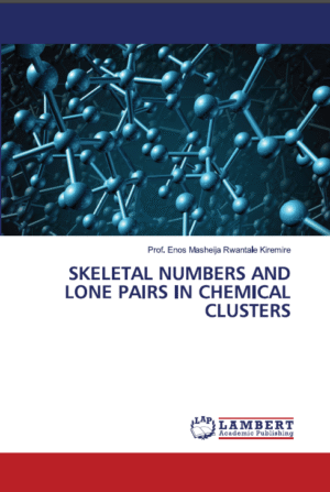 Skeletal Numbers and Lone Pairs in Chemical Clusters
